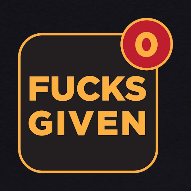 0 Fucks Given by ope-store